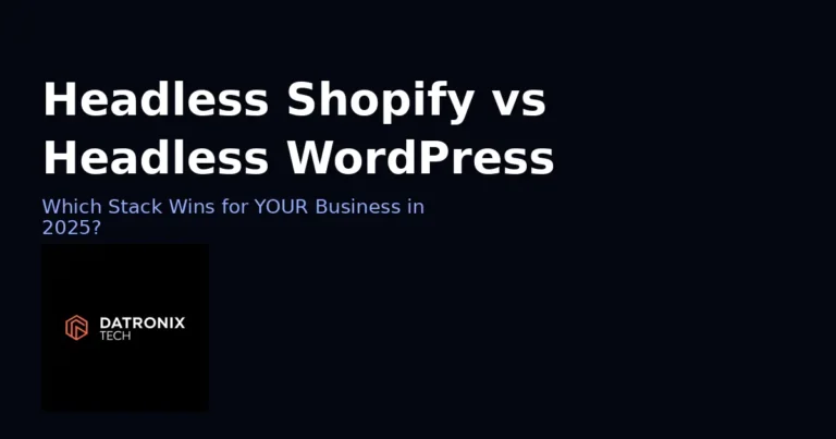 Headless Shopify vs Headless WordPress